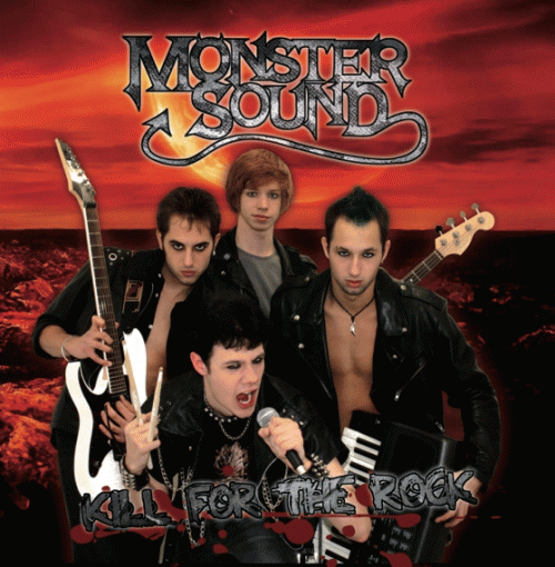 Monster Sound : Kill for the Rock